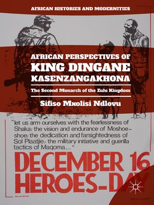 cover image of African Perspectives of King Dingane kaSenzangakhona